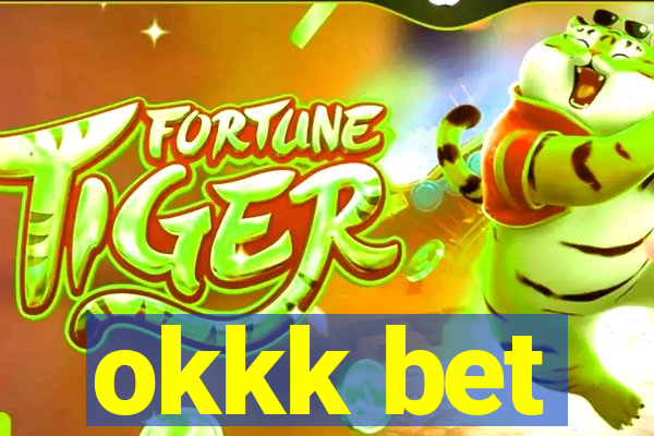okkk bet